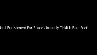 UKTickling - Total Punishment For Roxee's Insanely Ticklish