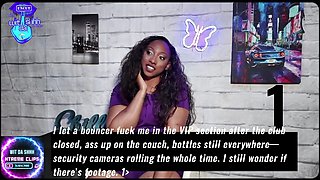 Wit Da Shhh Ep3 - Side Chick Confessions