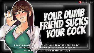 Your Classmate Sucks Your Cock & Swallows Your Cum To Get Smarter Audio Roleplay