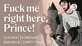ASMR Audio Porn: Servant Begging for the Royal Cock - First Time, Foreplay & Teasing  - Erotic Audio Roleplay for Women