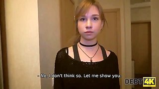 Debt4k. young debtor pays for debts using sensitive throat and cunt
